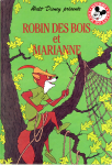 Robin des bois et Marianne
