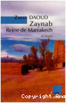 Zaynab, Reine de Marrakech