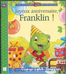 Joyeux anniversaire, Franklin!