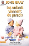 Les enfants viennent du paradis