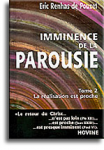 Imminence de la parousie, Tome 2 : La réalisation est proche