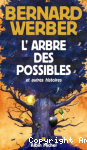 L'arbre des possibles