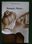 Bonsoir, Marie...