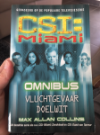 CSI Miami Omnibus Vluchtgevaar Doelwit