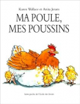 Ma poule, mes poussins