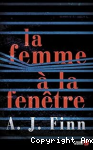 La femme à la fenêtre