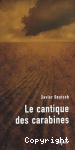 Le cantique des carabines