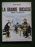 La grande ducasse