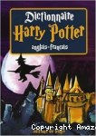 Dictionnaire Harry Potter Anglais-Français