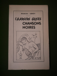 Chansons grises, chansons noires