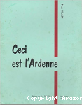 Ceci est l'Ardenne