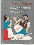 Le cantonnier opulent