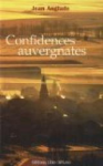 Confidences auvergnates