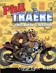 Phil traère... chevauche l'histoire