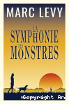 La symphonie des monstres