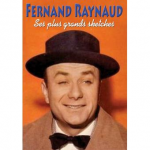 Fernand Raynaud, ses plus grands sketches