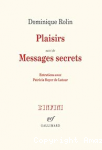 Plaisirs, suivi de Messages secrets