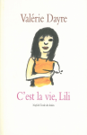 C'est la vie, Lili