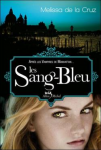 Les Vampires de Manhattan, tome 2 : Les Sang-Bleu