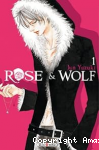 Rose & Wolf tome 1 sur 3